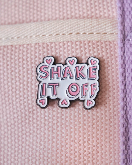 "Shake It Off" Enamel Pin