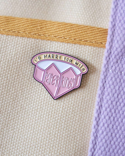 "I'd Marry You With Paper Rings" Enamel Pin