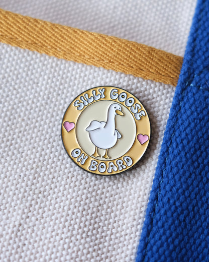 Silly Goose On Board Enamel Pin