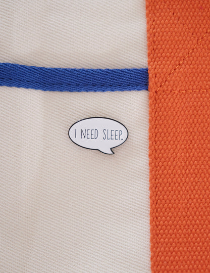 “I need sleep” Enamel Pin Analog Company