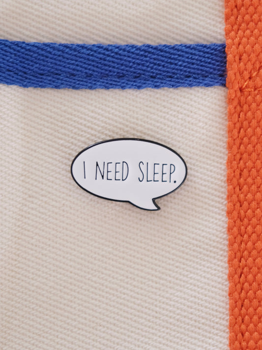 “I need sleep” Enamel Pin Analog Company