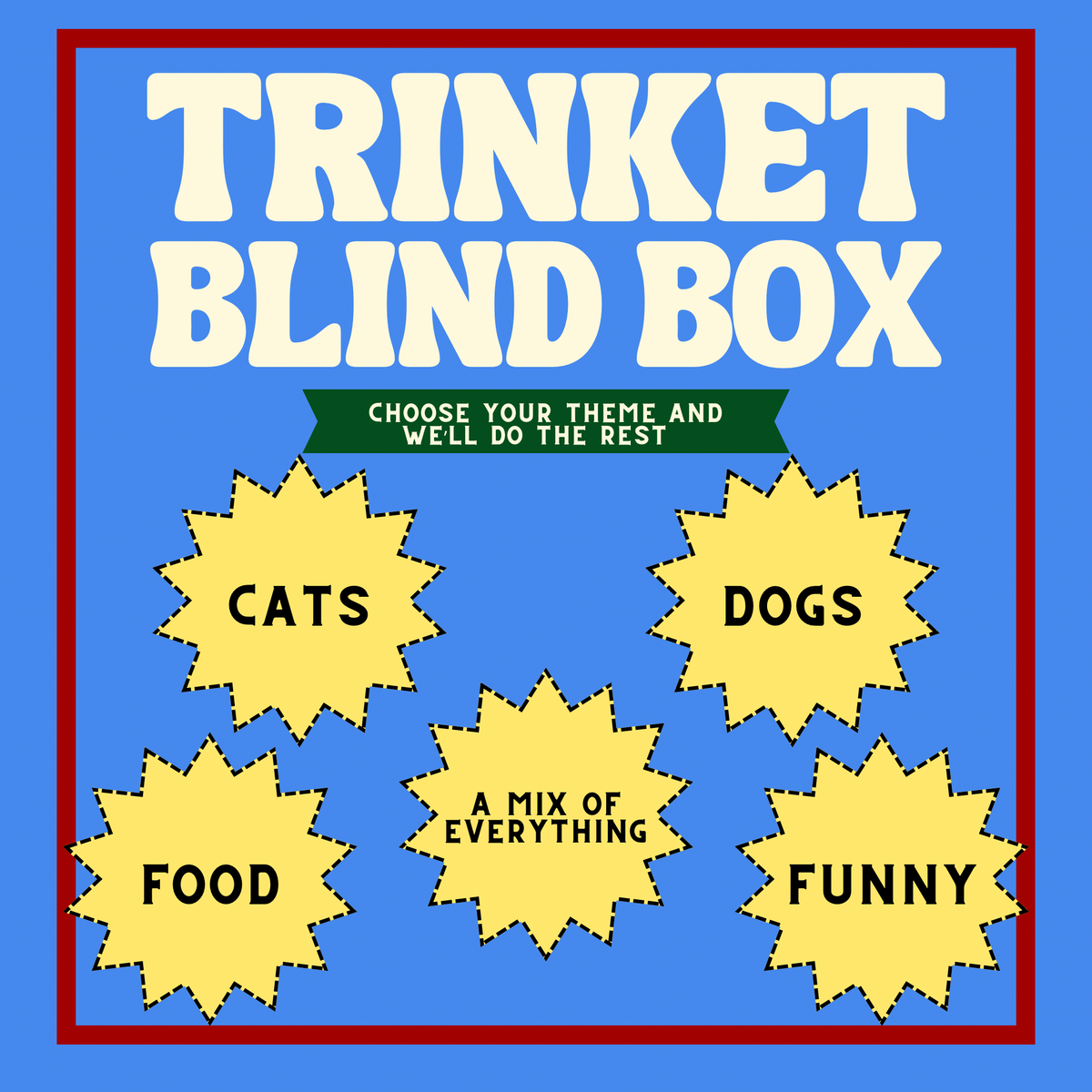 Trinket Blind Box 🥕🐶🐱😂