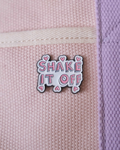 "Shake It Off" Enamel Pin